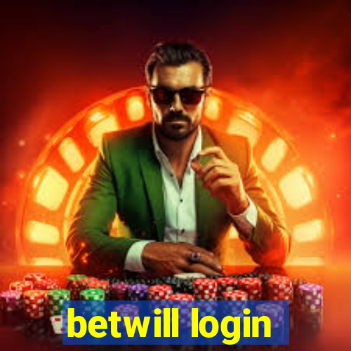 betwill login